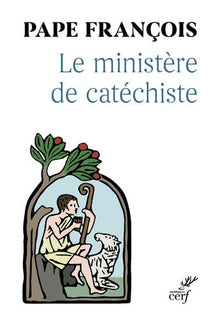 Le ministère de catéchiste