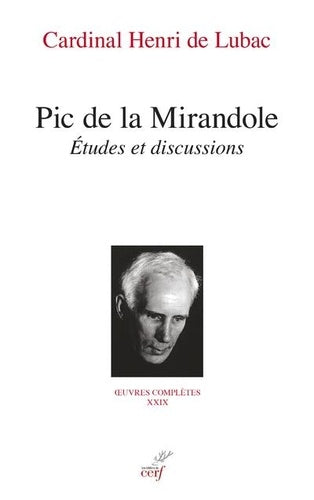Pic de la Mirandole - Etudes et discussions
