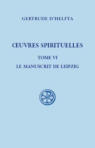 SC 634, OEUVRES SPIRITUELLES, T. VI