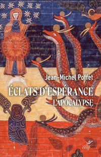Éclats d'espérance : l'Apocalypse