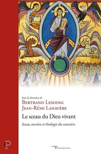 Le sceau du Dieu vivant