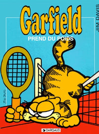 GARFIELD, PREND DU POIDS