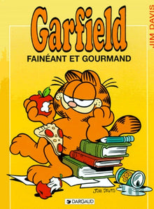 GARFIELD FAINEANT ET GOURMAND