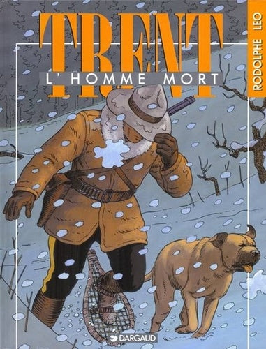 Trent, tome 1 : L' Homme mort