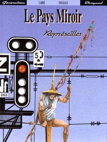 Le pays miroir, N° 2 : Représailles