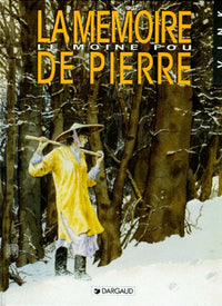 Le Moine fou, tome 2 : La Mémoire de pierre
