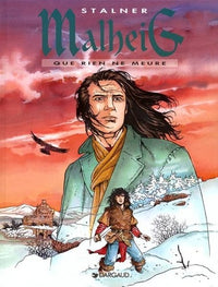 Malheig, tome 1 : Que rien ne meure