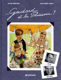 GOUDARD ET LA PARISIENNE (L'INTEGRALE)