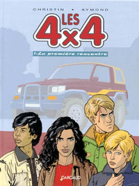 Les 4x4, tome 1 : La première rencontre