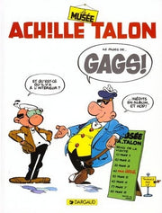 Achille Talon - Tome 42 - Le Musée Achille Talon