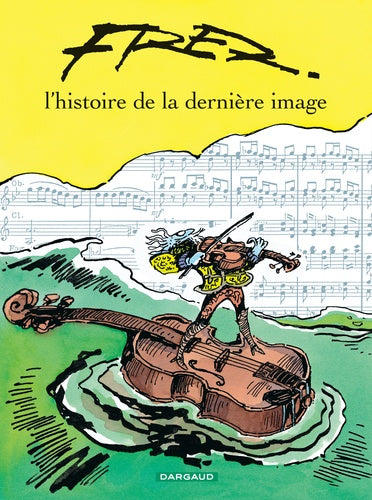 L'histoire de la dernière image - Tome 0 - L'histoire de la dernière image