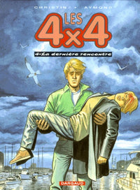 Les 4x4, tome 4 : La dernière rencontre