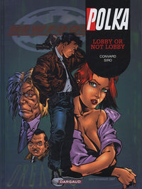 Polka, tome 5 : Lobby or not Lobby