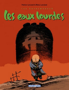 Les Entremondes - Tome 2 - Les Eaux lourdes