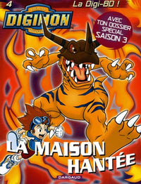 Digimon, tome 4 : La Maison hantée (avec ton dossier spécial saison 3)