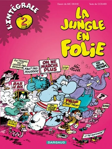 La Jungle en folie - Intégrale - tome 2