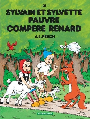 Sylvain et Sylvette - Tome 31 - Pauvre compère Renard