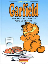Garfield, tome 3 : Les yeux plus gros que le ventre