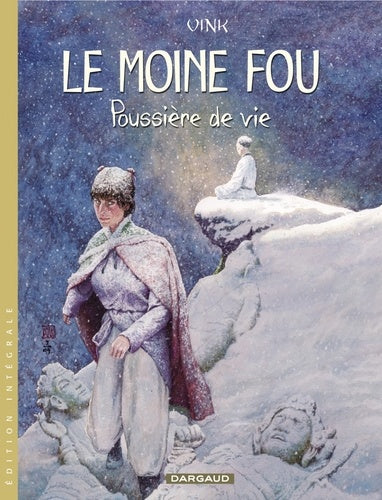 L'integrale Le moine fou, tome 2 : Poussière de vie (tomes 6 à 10)