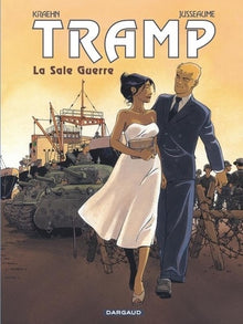 Tramp - Tome 8 - La Sale Guerre