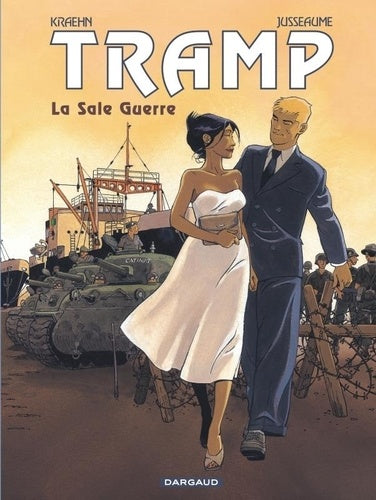 Tramp - Tome 8 - La Sale Guerre
