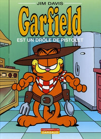 Garfield - Garfield est un drôle de pistolet