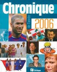 CHRONIQUE DE L'ANNEE 2006
