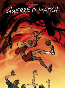 Guerre et Match