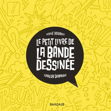 Le petit livre de la bande dessinée