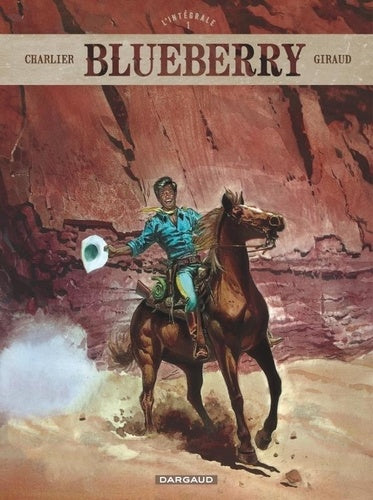 Blueberry : Intégrale, tome 1