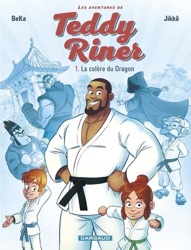 Les aventures de Teddy Riner - Tome 1 - La colère du dragon