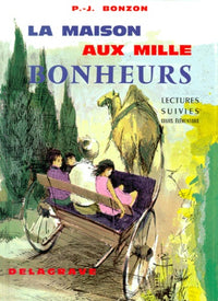 La maison aux mille bonheurs