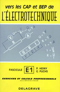 Vers les CAP et BEP de l'électrotechnique (toutes options)