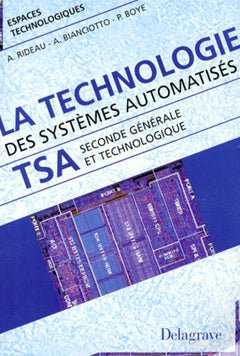 La technologie des systèmes automatisés, 2e générale