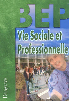 Vie sociale et professionnelle BEP
