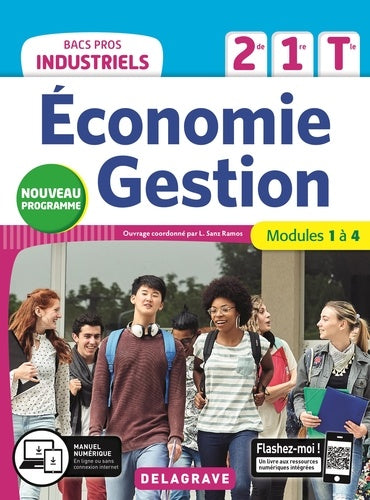 Économie-Gestion 2de, 1re, Tle Bacs Pros Industriels