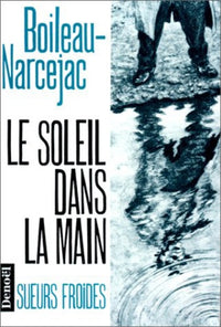 le soleil dans la main