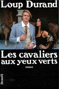 Cavalier aux yeux verts