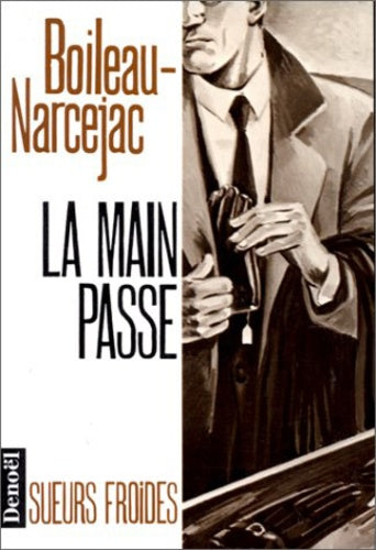 La main passe