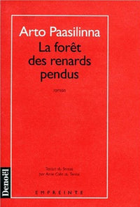 La Forêt des Renards pendus