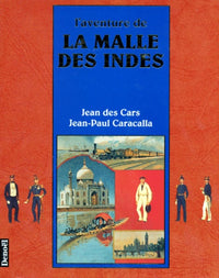 L'aventure de la Malle des Indes