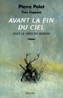 Avant la fin du ciel