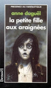 La petite fille aux araignées