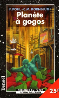 Planète à gogos/Les gogos contre attaquent