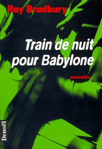 Train de nuit pour Babylone