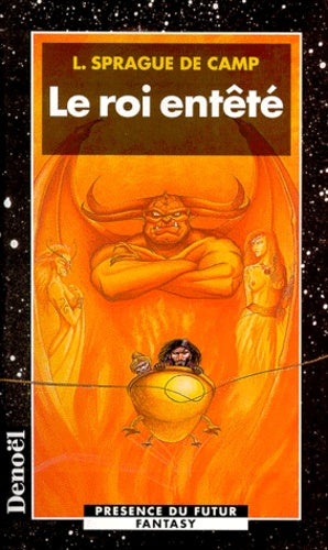 Le roi entêté