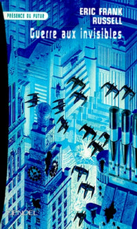 Guerre aux invisibles