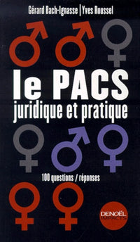 Le PACS juridique et pratique