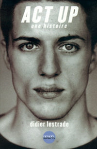 Act Up : Une histoire