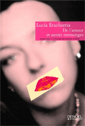 De l'amour et autres mensonges